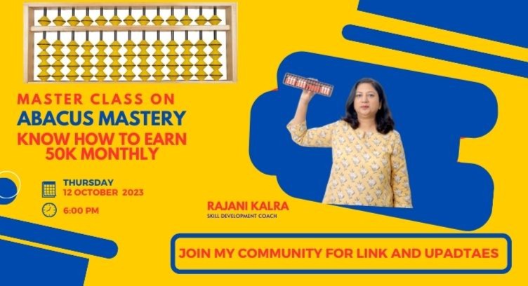 Abacus Mastery Master Class - Learn How to Earn 50,000 Monthly